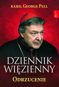 DZIENNIK WIĘZIENNY. ODRZUCENIE tom 2